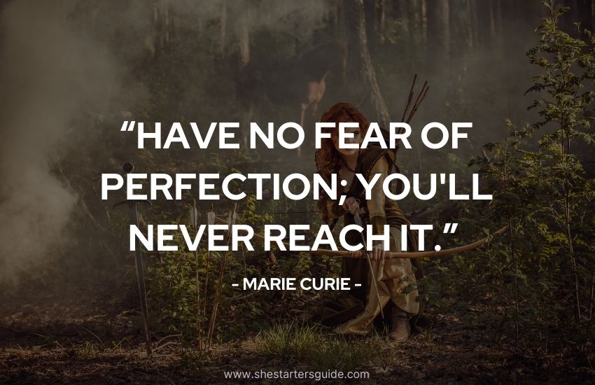 Warrior Woman Quote by Marie Curie