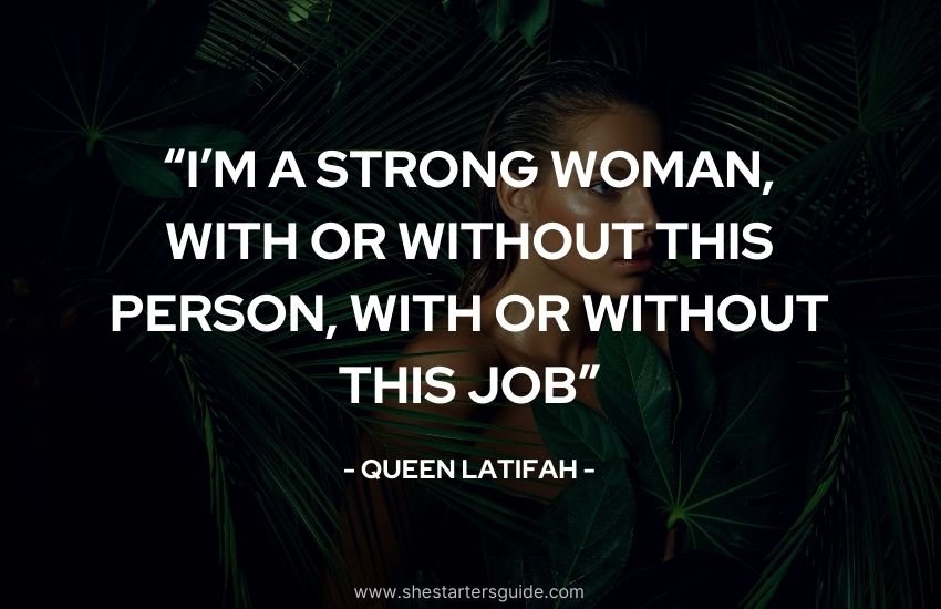 Warrior Woman Quote by Queen Latifah