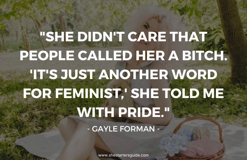 bad bitch quote by gayle forman