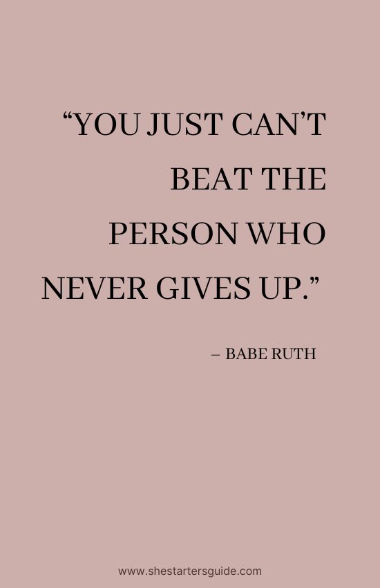 Female Hustling Quote by babe ruth
