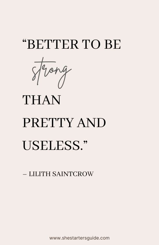 savage deep queen quotes by lilith saintcrow. better to be strong than pretty and useless